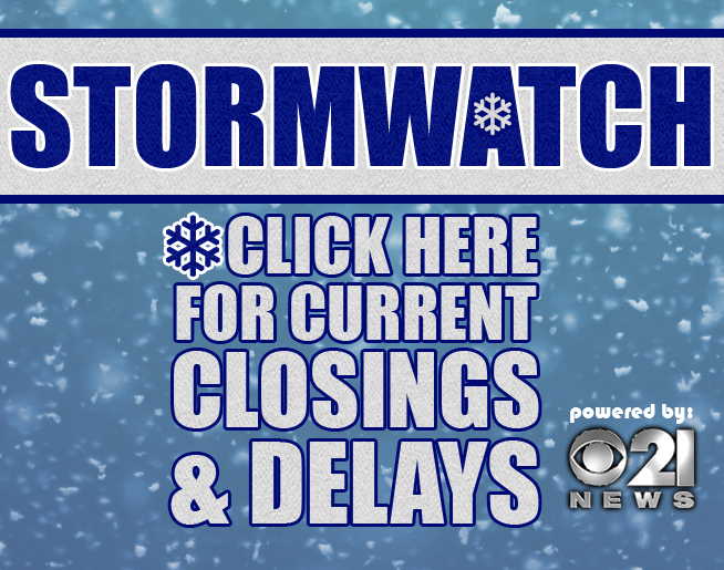 STORMWATCH – Closings & Delays